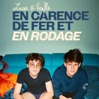 Lucas et Veufla - En Rodage