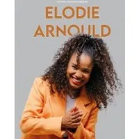 Elodie Arnould - En Rodage - Tournée
