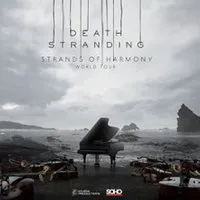 DEATH STRANDING - Strands of Harmony World Tour