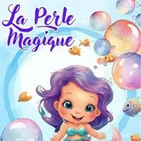 La Perle Magique