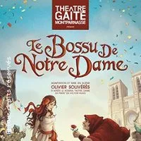 Le Bossu de Notre-Dame - Théâtre de la Gaité Montparnasse, Paris