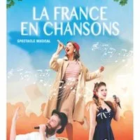 La France en Chansons - Par la Compagnie Trabucco