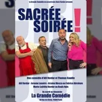 Sacrée Soirée - La Grande Comédie, Paris