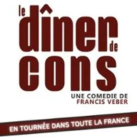 Le Dîner de Cons (Tournée)
