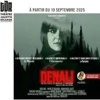 Denali - Théâtre Juliette Récamier, Paris