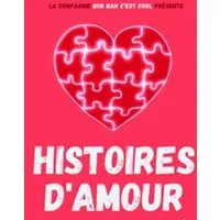 Histoires d'Amour Improvisées - Comédie des 3 Bornes, Paris