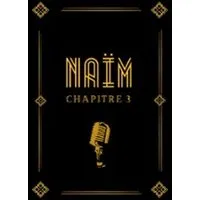 Naïm - Chapitre 3 - Théâtre de la Madeleine, Paris