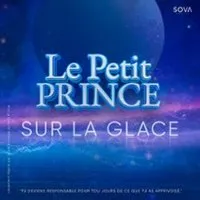 Le Petit Prince Sur la Glace (Tournée)