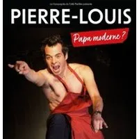 Pierre-Louis - Papa Moderne ? - Tournée