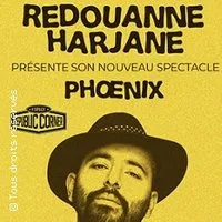 Redouanne Harjane - Phoenix - Tournée