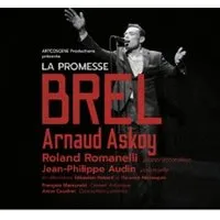 La Promesse Brel - Arnaud Askoy (Tournée)