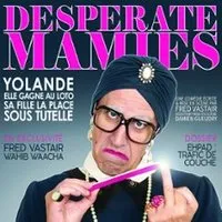 Desesperate Mamies - Caraman