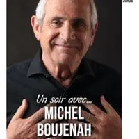 Un Soir avec Michel Boujenah