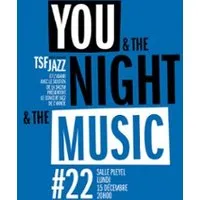 You & The Night & The Music #22