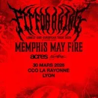 Fit For A King + Memphis May Fire + Acres + 156/Silence