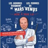 Les Hommes viennent de Mars et les Femmes de Vénus – Mise à jour 2.0 - Bobino, Paris