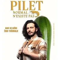 William Pilet - Normal N'existe pas - Tournée