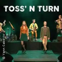 Toss & Turn - Musiques Celtiques