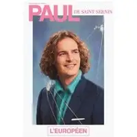 Paul de Saint Sernin - L'Européen, Paris