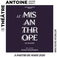 Le Misanthrope - Théâtre Antoine, Paris