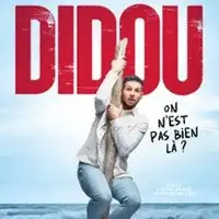 Humour, Pièces de théâtre  Didou