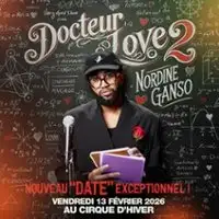 Nordine Ganso - Docteur Love 2 - Cirque d'Hiver, Paris