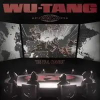 Wu-Tang Clan - The Final Chamber