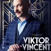 Spectacle Musical, Festivals Viktor Vincent