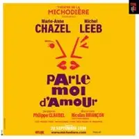 Pièces de théâtre Parle-moi D'amour