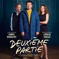 Theater Deuxième Partie - De Samuel Benchetrit