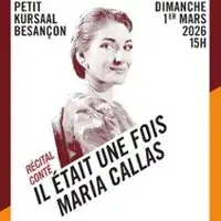 Il Etait une Fois Maria Callas