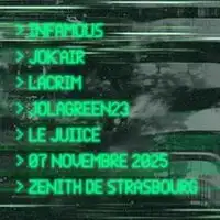 Infamous - Jok'Air + Lacrim + JOLAGREEN23 + Le Juiice