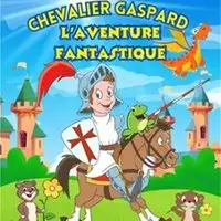 Theater Chevalier Gaspard, L'aventure Fantastique