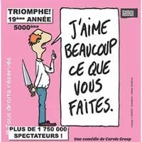 Teatro J'aime Beaucoup Ce Que Vous Faites