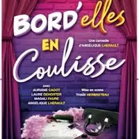 Bord'Elles en Coulisse
