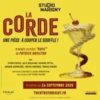 La Corde - De Patrick Hamilton - Studio Marigny, Paris