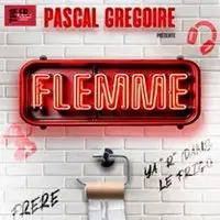 Flemme - La Scène Parisienne, Paris