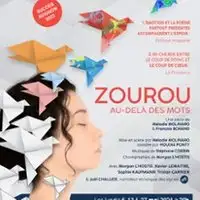 Theater Zourou, Au-delà Des Mots