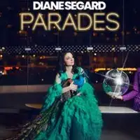 Diane Segard dans "Parades" - Tournée