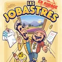 Les Jobastres - En Rodage
