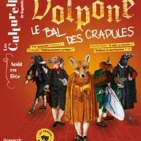 Volpone, Le Bal Des Crapules