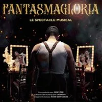 Fantasmagloria - Le Spectacle Musical