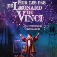 Sur Les Pas De Léonard De Vinci