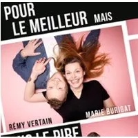 Pour Le Meilleur Mais Sans Le Pire