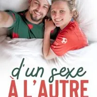 D'un Sexe à L'autre