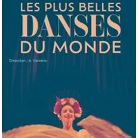 Les Plus Belles Danses Du Monde