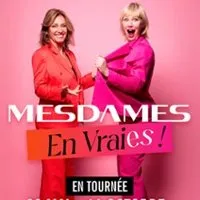 Mesdames En Vraies
