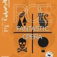 Poe Fantastic Opera