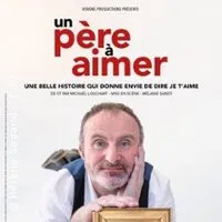 Michaël Louchart - Un Père à Aimer