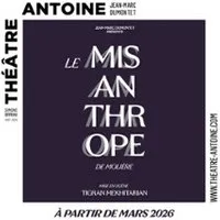 Le Misanthrope - Théâtre Antoine, Paris